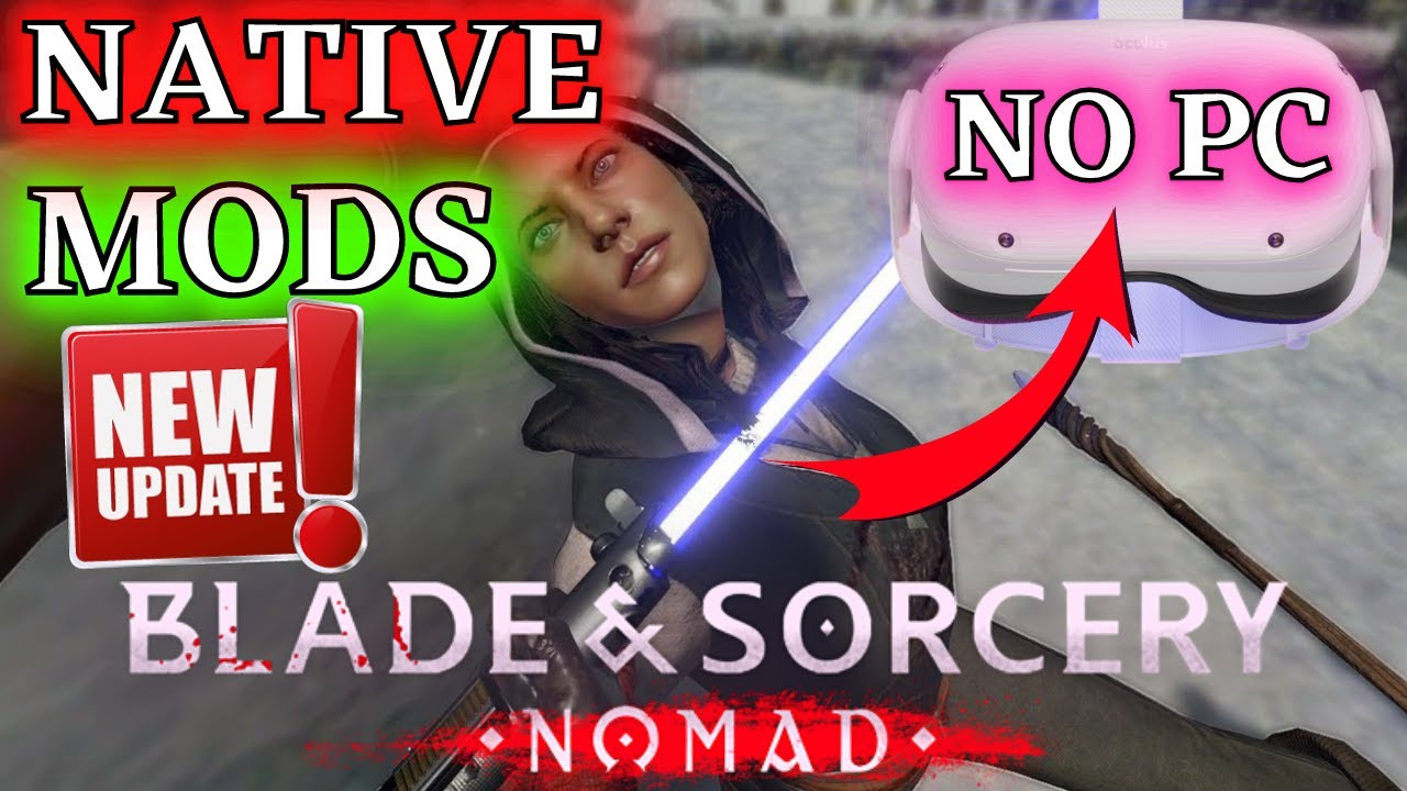 how to download mods on blade and sorcery nomad