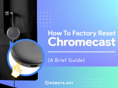 how to factory reset chromecast a brief guide