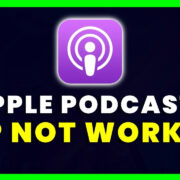 how to fix it when the apple podcasts app wont play a podcast