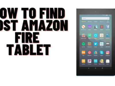 how to locate amazon fire tablet