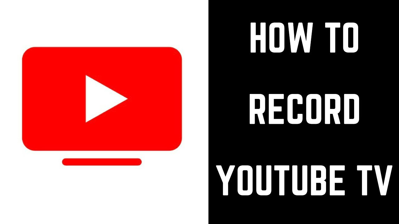 how to record anything on youtube tv