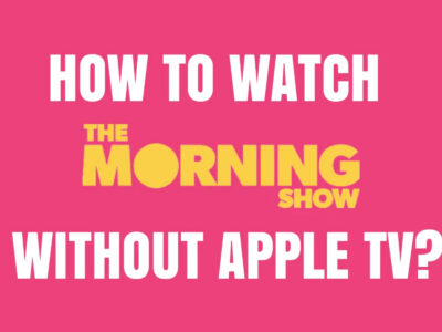 how to watch the morning show without apple tv